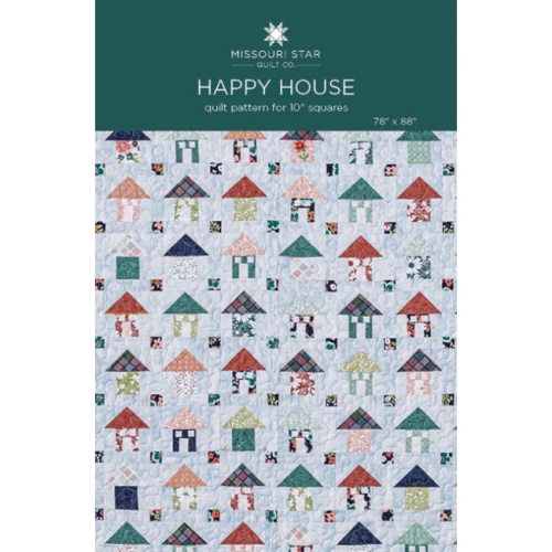 Happy Houses - Quilt Pattern - Missouri Star