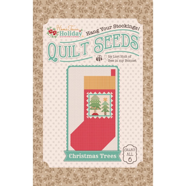 Home Town Holiday Quilt Seeds 1 Christmas Trees Pattern - Lori Holt