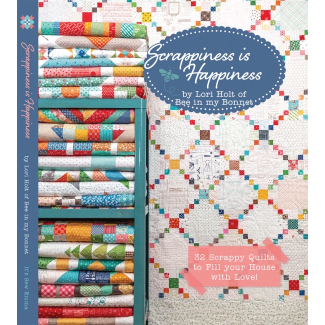 Scrappiness Is Happiness Pattern Book - Lori Holt