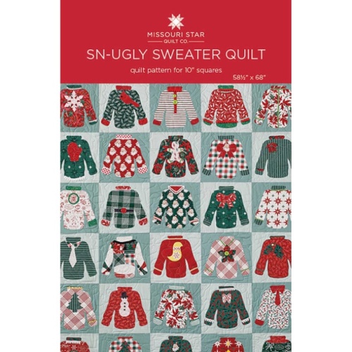 Sn-Ugly Sweater - Quilt Pattern - Missouri Star